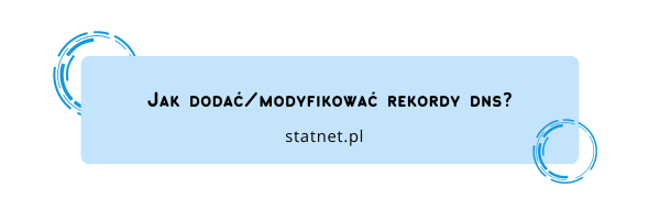 jak dodać rekordy DNS