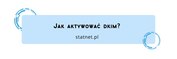 Jak aktywować DKIM