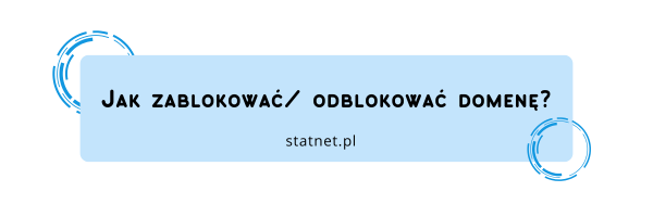 Jak zablokować domenę?